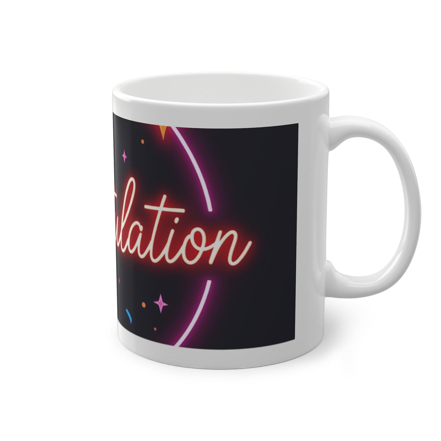 Congratulations Celebration Mug - 11oz, Gift for Graduations, Birthdays, Achievements, Office Fun, Customizable