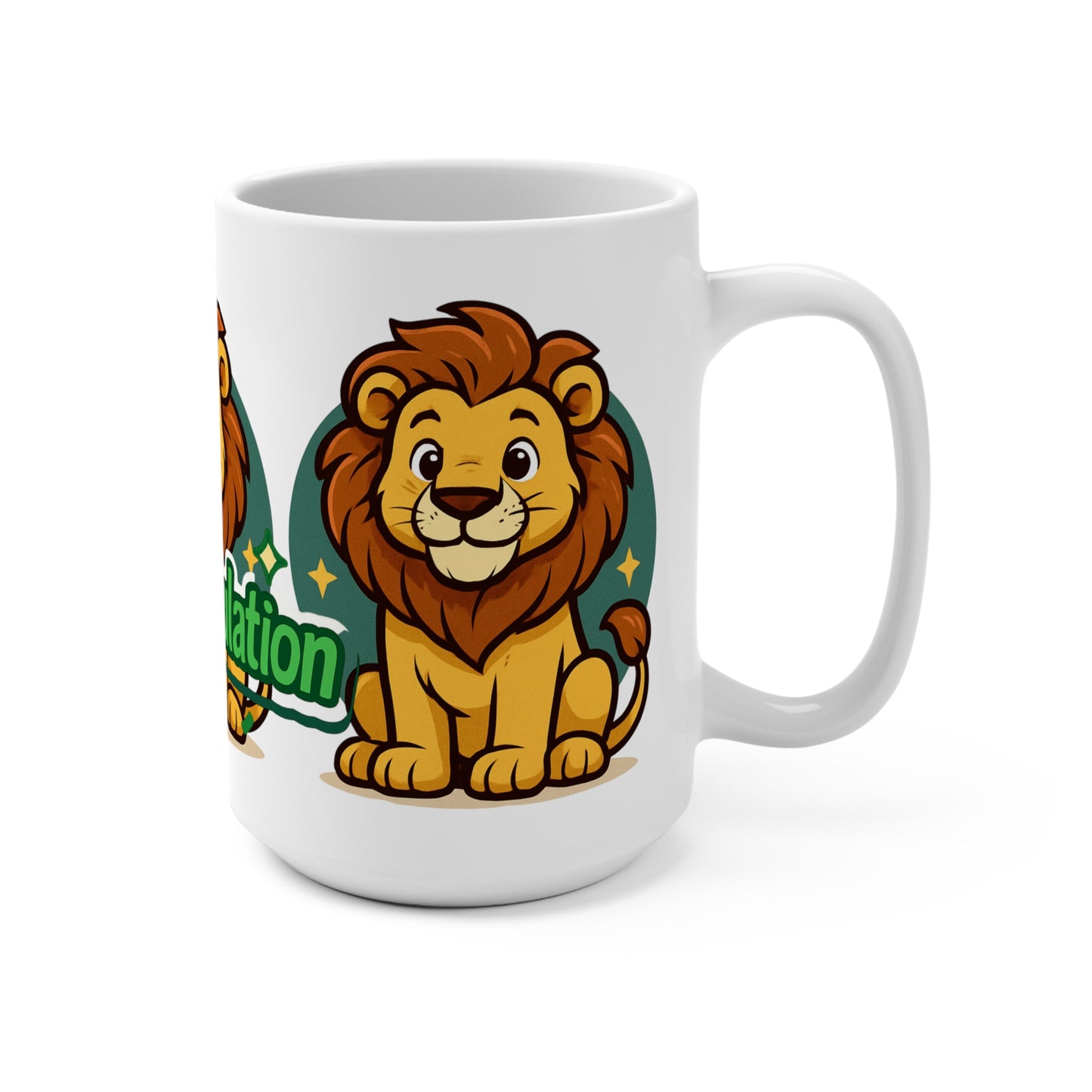 Congratulation Lion Mug 15oz | Cute Lion Gift, Best Wishes Mug, Motivational Drinkware, Birthday, Graduation