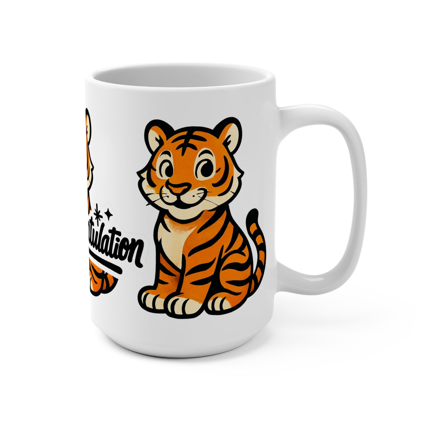 Celebratory Tiger Mug | 15oz Coffee Cup, Graduation Gift, Cute Animal Lover Mug, Congratulation Present, Fun Tiger Design