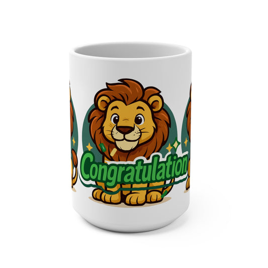 Congratulation Lion Mug 15oz | Cute Lion Gift, Best Wishes Mug, Motivational Drinkware, Birthday, Graduation